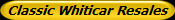 Classic Whiticar Resales
